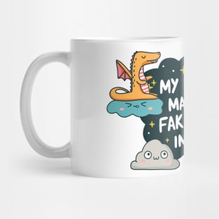 My Hobby is Making Up Fake Scenarios Mug